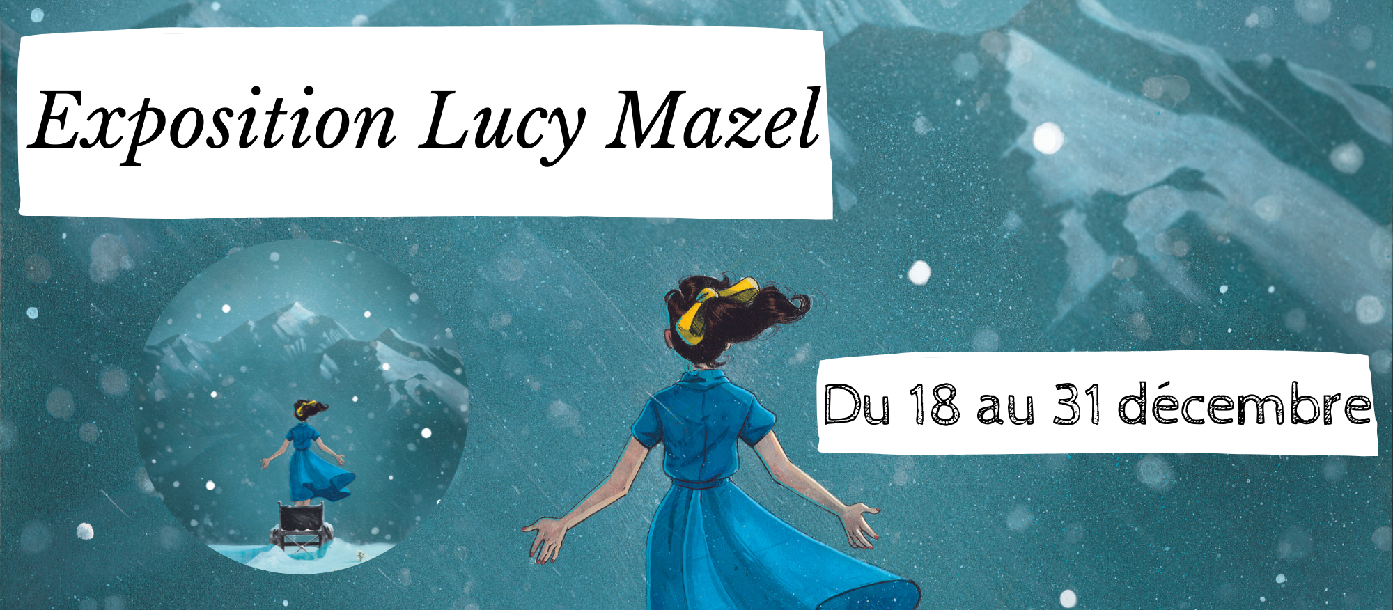 Exposition Lucy Mazel